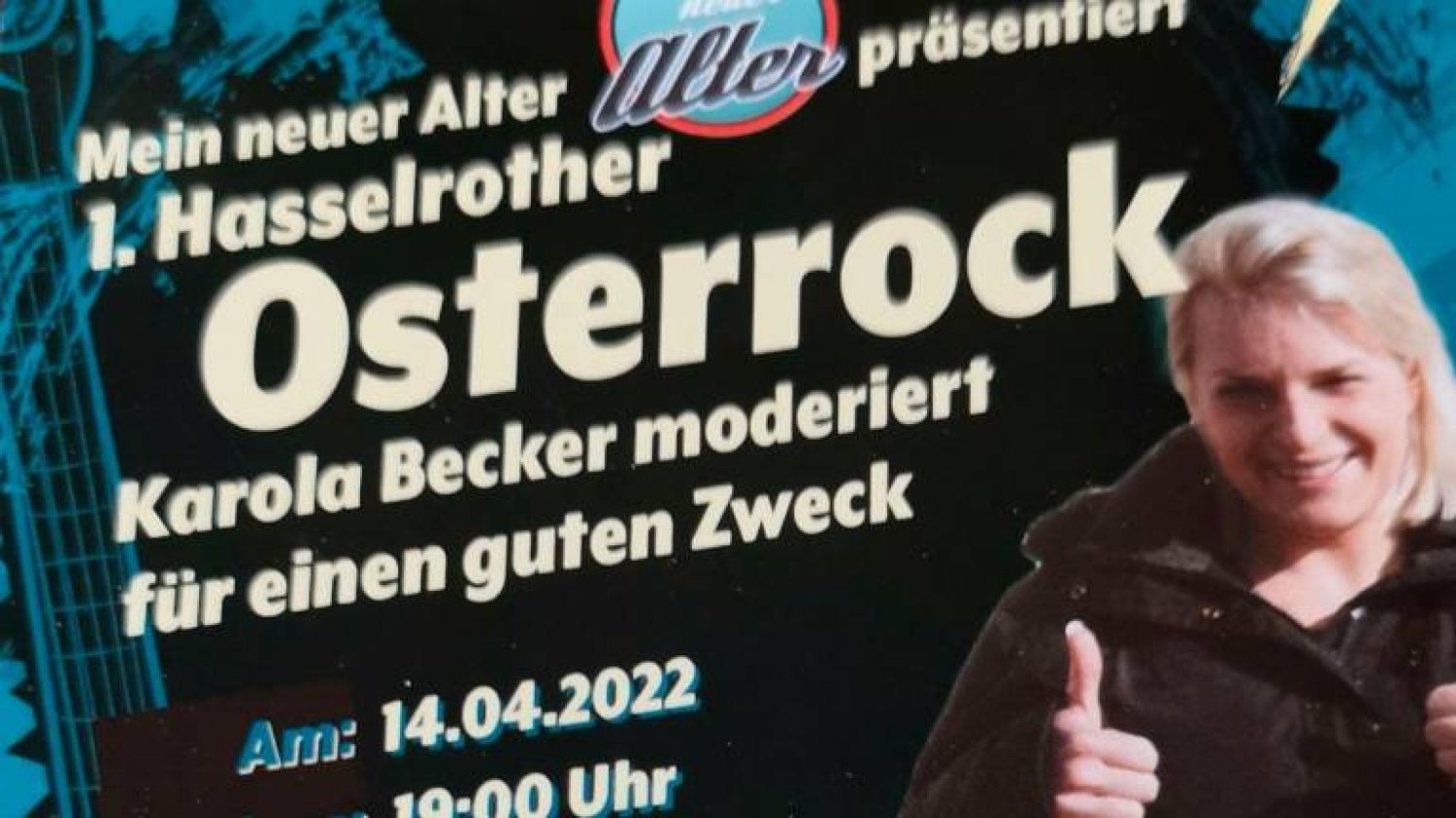 Mit diesem Plakat, auf dem Moderatorin Karola Becker zu sehen ist, wird für den Osterrock geworben