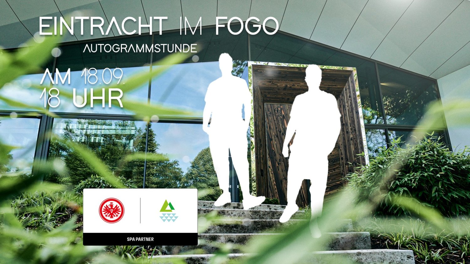 Am 18. September werden zwei Stars der Eintracht im brandneuen Spitzenrestaurant FOGO im ALEA RESORT in Bad Orb von 18:00 bis 19:30 Uhr Autogramme geben.
